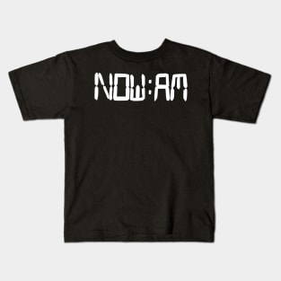 now am Kids T-Shirt